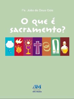 cover image of O que é sacramento?